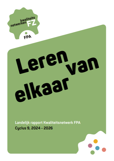 Landelijk Rapport Kwaliteitsnetwerk FPA, cyclus 9, 2024-2026